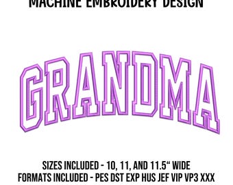 Arched Applique GRANDMA Machine Embroidery Design Instant Download Digital Design
