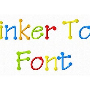 May include: A colorful font design that says "Tinker Toy Font" in a playful, childlike style. The letters are made up of colorful lines and dots, reminiscent of a popular children's toy.