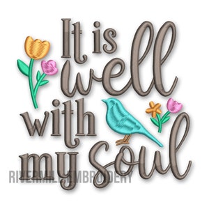It Is Well With My Soul Machine Embroidery Design