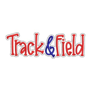 May include: A red and blue embroidered patch with the words "Track & Field" in a playful, outlined font. The text is in red, with the ampersand in blue, and a black outline.