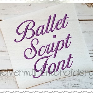 May include: Purple embroidered text on a white background that reads "Ballet Script Font".