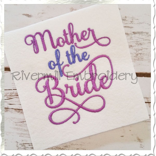 Mother of the Bride Machine Embroidery Word Design - 3 Sizes