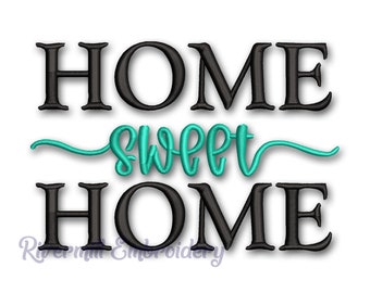 Home Sweet Home Machine Embroidery Design