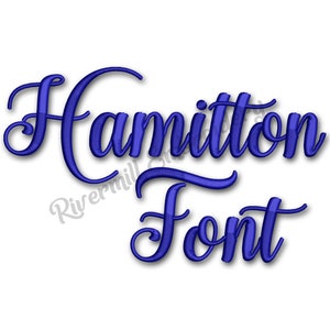 Hamilton Script Machine Embroidery Font Monogram Alphabet - 3 Sizes - BX Files Instant Download Design PES Rivermill Embroidery