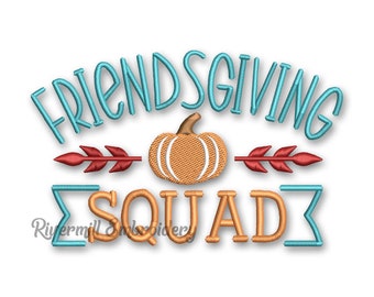 Friendsgiving Squad Machine Embroidery Design Thanksgiving Fall