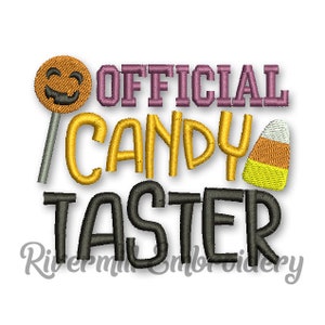 May include: Embroidered design featuring a jack-o'-lantern lollipop, the words "OFFICIAL CANDY TASTER" and a candy corn. The design is in black, yellow, orange, and purple.