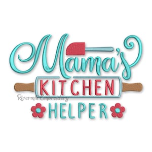 May include: Embroidered design featuring the text "Mama's Kitchen Helper" in turquoise and red. The design includes a rolling pin, a spatula, and two red flowers.
