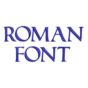 Könnte beinhalten: Die Worte "ROMAN FONT" werden in einer fetten, blauen Schriftart mit Serifen auf weißem Hintergrund angezeigt. Der Text ist zentriert und gut lesbar und zeigt eine klassische Schriftart.