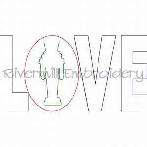 May include: An embroidery design of the word "LOVE" with a nutcracker silhouette inside the "O".