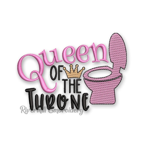 Queen of the Throne Toilet Paper Machine Embroidery Design - Etsy