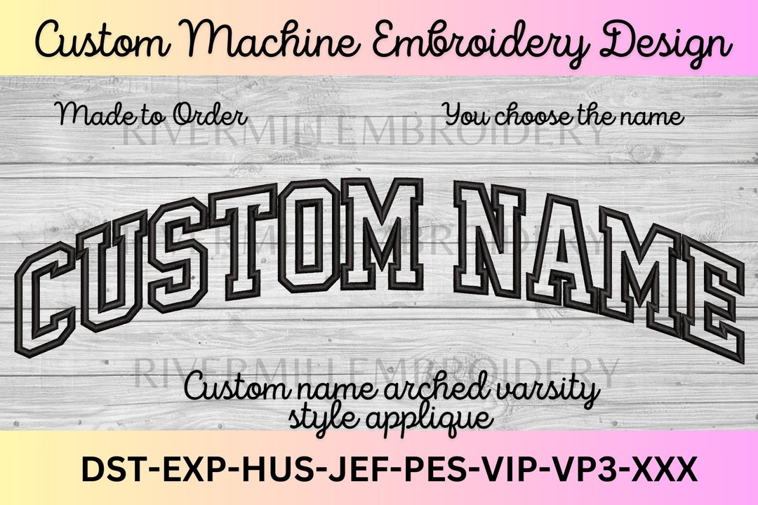 Custom Name Arched Varsity Applique Machine Embroidery Design - Made to ...