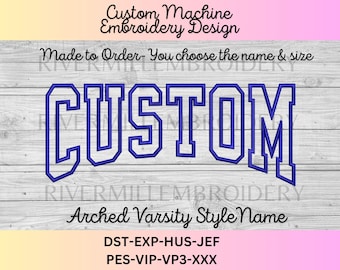Custom Name Arched Varsity Applique Machine Embroidery Design - Made To Order - Style 2