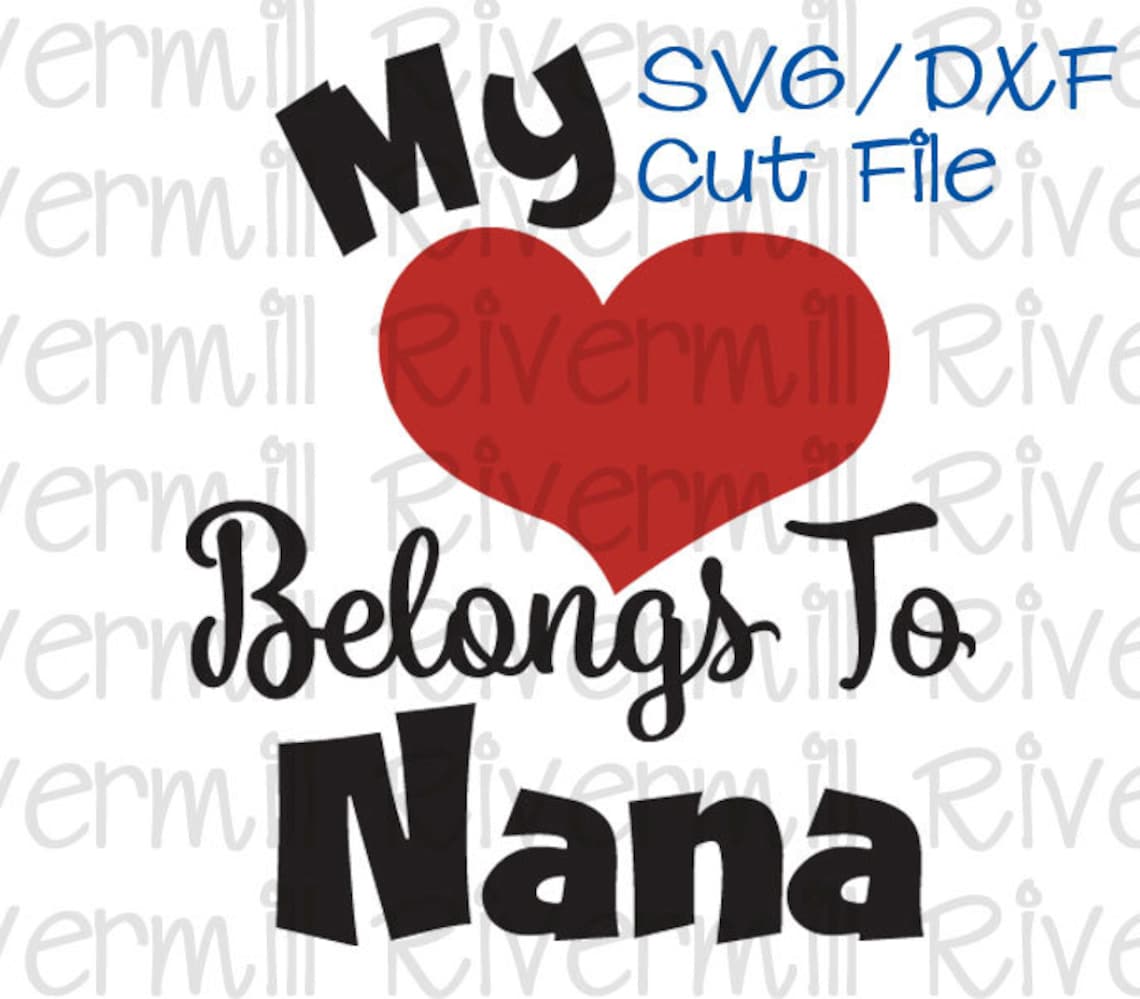 Free Free Heart Nana Svg 369 SVG PNG EPS DXF File