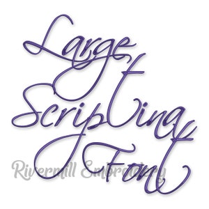 Large Scriptina Machine Embroidery Font Monogram Alphabet - 3 Sizes