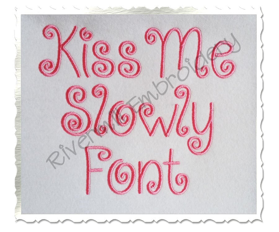 Kiss Me Slowly Machine Embroidery Font Monogram Alphabet Girly Embroidery Fonts Stitch Embroidery Font BX Monogram Embroidery Designs