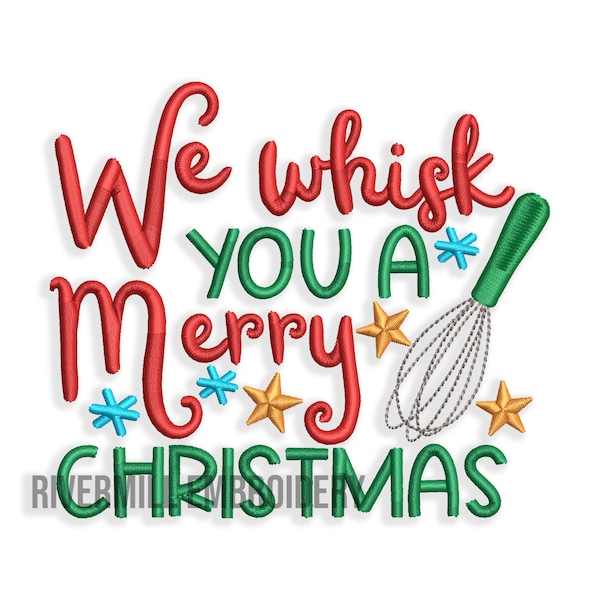 We Whisk You A Merry Christmas Machine Embroidery Design - 4 Sizes