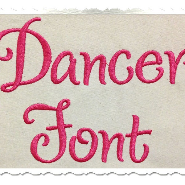 Dancer Machine Embroidery Font Monogram Alphabet - 3 Sizes