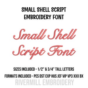 Könnte beinhalten: Digitale Stickschrift mit dem Titel Small Shell Script. Der Text zeigt die Wörter Small Shell Script Font in einer korallenfarbenen Schreibschrift. Enthält 1,27 cm und 1,91 cm hohe Buchstaben sowie die Formate PES, DST, EXP, HUS, JEF, VIP, VP3, XXX, BX.