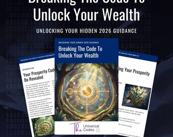 Breaking The Code To Unlock Your Wealth. Unlocking Your Hidden 2026 Guidance