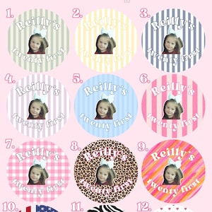 May include: A collection of twelve circular buttons for a 21st birthday, each featuring a photograph of a child with a white bow, the name Reilly's, and the text twenty first. The designs include stripes, gingham, leopard print, and hearts.