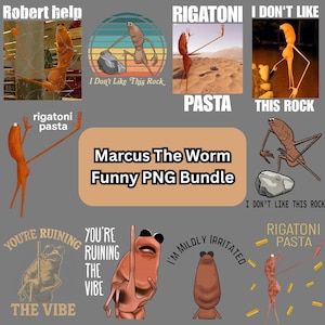 Puede incluir: Una colección de imágenes PNG humorísticas con un personaje de gusano de dibujos animados en varias poses y entornos. Las imágenes incluyen superposiciones de texto como "Robert help", "I don't like this rock" y "Rigatoni Pasta". El paquete se titula "Marcus The Worm Funny PNG Bundle."