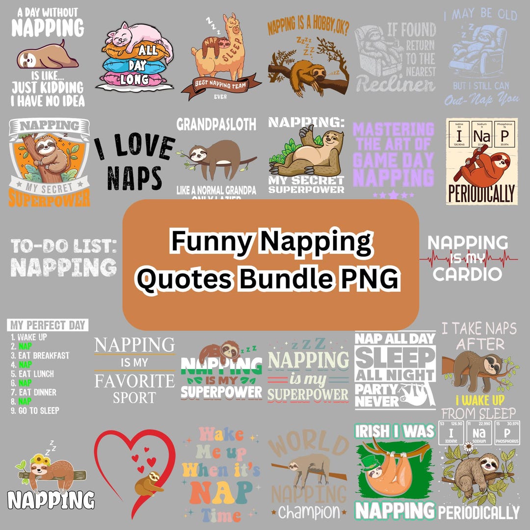 25+ Funny Napping PNG Bundle, Sloth Sleep Quotes Humor Designs, Lazy ...