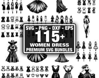 115+ Women Dress SVG Bundle,Instant Digital Download png, dxf, eps, svg