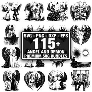 May include: A collection of black and white angel and demon themed SVG graphics. The image features various illustrations of angels and demons, with text that reads "SVG - PNG - DXF - EPS" and "115+ ANGEL AND DEMON PREMIUM SVG BUNDLES."