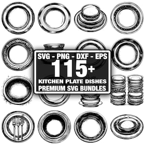115+ Kitchen Plate Dishes SVG Bundle,Instant Digital Download png, dxf, eps, svg