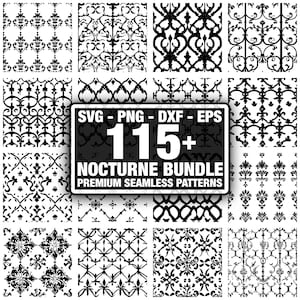 Può includere: Una collezione di 12 motivi senza cuciture in bianco e nero. I motivi includono disegni floreali, geometrici e ornamentali. L'immagine include anche un cartello con la scritta "SVG - PNG - DXF - EPS" e "115+ NOCTURNE BUNDLE PREMIUM SEAMLESS PATTERNS."