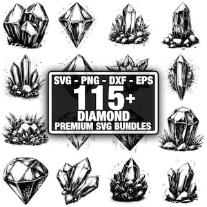 May include: A collection of black and white diamond and crystal illustrations. The image includes various diamond shapes and crystal clusters, with a central banner reading "115+ DIAMOND PREMIUM SVG BUNDLES."