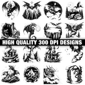 May include: A collection of black and white dragon designs. Each design features a different dragon in various poses, including flying, perched on mountains, and breathing fire. The text "HIGH QUALITY 300 DPI DESIGNS" is displayed across the image.