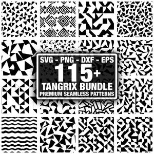 May include: A collection of black and white geometric patterns. The patterns include triangles, squares, and abstract shapes. The image also contains the text "SVG - PNG - DXF - EPS 115+ TANGRIGX BUNDLE PREMIUM SEAMLESS PATTERNS".
