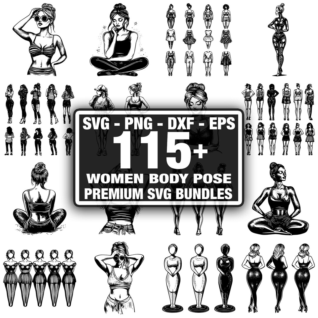 115+ Women Body Pose SVG Bundle,instant Digital Download Png, Dxf, Eps ...