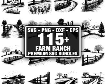 115+ Farm Ranch Bundle, Country Landscape Designs, Instant Download png, dxf, eps, svg