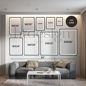 May include: A wall art display featuring framed prints of various sizes, including 16x24 inches, 16x20 inches, and 24x36 inches. The arrangement is above a gray sofa, with a white coffee table and decorative plants.
