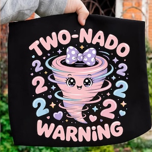 Two-Nado PNG 2nd Birthday Tornado Girl Design Digital Clipart for Cricut Cute Pink Twister Party Sublimation Shirt
