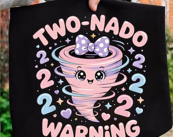 Two-Nado PNG 2nd Birthday Tornado Girl Design Digital Clipart for Cricut Cute Pink Twister Party Sublimation Shirt