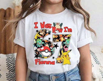 Ich war 6, jetzt bin ich 7 Pikachu Geburtstags-Shirt, Komfortfarben Pokeball Geburtstags-Shirt 6 7, 7
