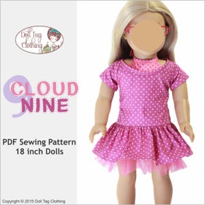 Puede incluir: Patrón de costura PDF para un vestido de muñeca de 45,7 cm. El vestido es rosa con lunares blancos y una falda de tul rosa. El patrón se llama "Cloud Nine".