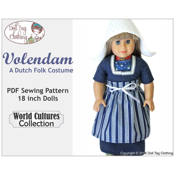 Volendam Dutch Girl Ensemble | Dutch Netherlands Folk Costume | PDF Sewing Pattern for 18 inch Girl Dolls