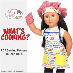 May include: A PDF sewing pattern for making a chef's outfit for 18 inch dolls. The pattern includes a red and white gingham oven mitt, a white apron with a yellow pocket and colourful text, and a red and white gingham chef's hat. The text on the apron says "What's Cooking?" and includes other cooking-related words.