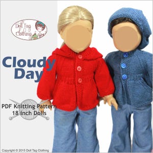 May include: PDF knitting pattern for a hooded jacket for 18 inch dolls. The pattern includes two colour options: red and blue. The pattern is titled "Cloudy Day".