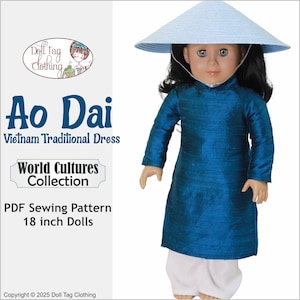 Może przedstawiać: Lalka ubrana w tradycyjną wietnamską suknię Ao Dai. Lalka ma na sobie żywą niebieską tunikę i białe spodnie, uzupełnione jasnoniebieskim stożkowym kapeluszem. Obraz zawiera tekst "Ao Dai Vietnam Traditional Dress" i "World Cultures Collection."
