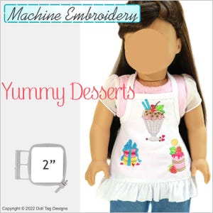 Yummy Desserts Little Embroidery | Machine Embroidery Designs sized for 18 inch and other Girl and Boy Dolls | Macaroon - Ice Cream - Mousse