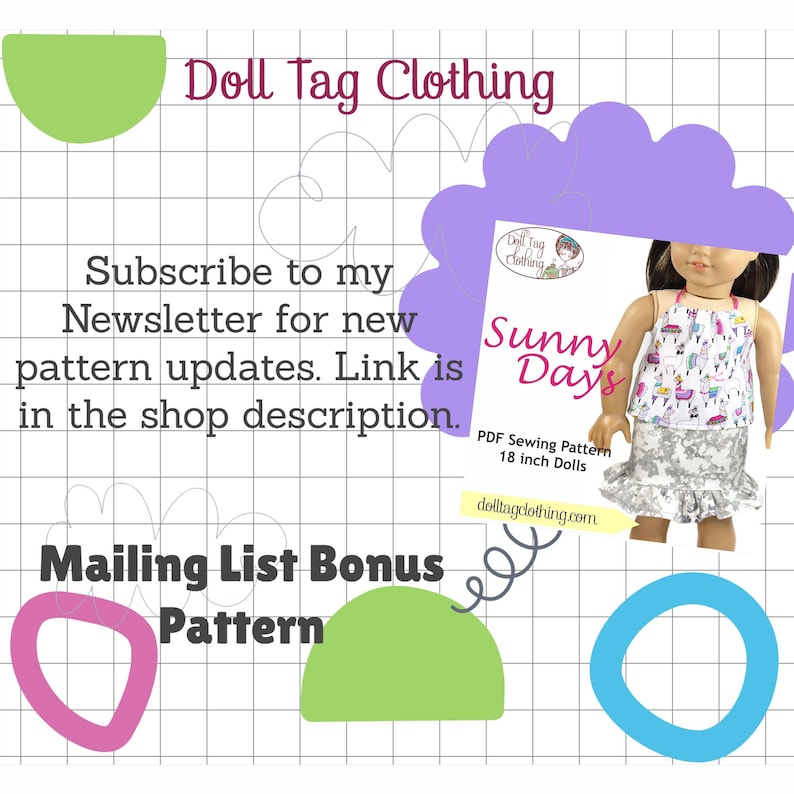 May include: A purple and white graphic with the text "Doll Tag Clothing" and "Sunny Days" in a pink and white circle. The graphic also includes a doll wearing a white and pink tank top and a gray skirt. The text "PDF Sewing Pattern 18 inch Dolls" and "dolltagclothing.com" are also included in the graphic.