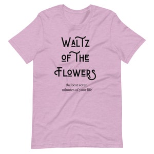 Waltz of the Flowers T-Shirt The Nutcracker, Ballet Barre Gift, Dancer Shirt, Dance Recital Gift, Studio Owner, Teacher Instructor