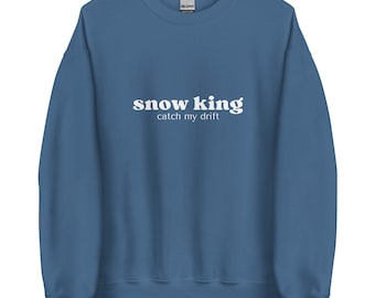 Nötknäpparen Ballet "Snökungen Catch My Drift" Tröja