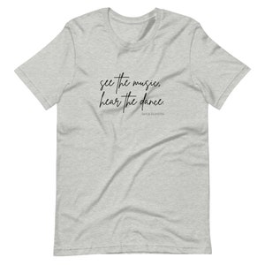 Ballet Shirt, Balanchine Quote, Rehearsal Top, Warm Up, Teacher Instructor Studio Owner