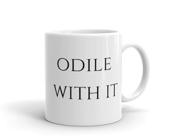 Swan Lake Coffee Mug "Odile With It" Ballet Barre, Choreographer, Dance Studio Owner, Dance Major
